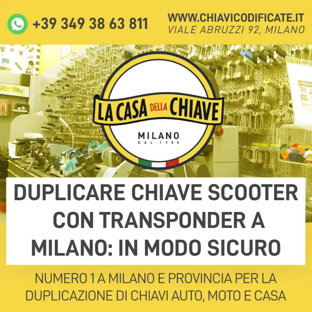 Duplicare chiave scooter con transponder a Milano: in modo sicuro