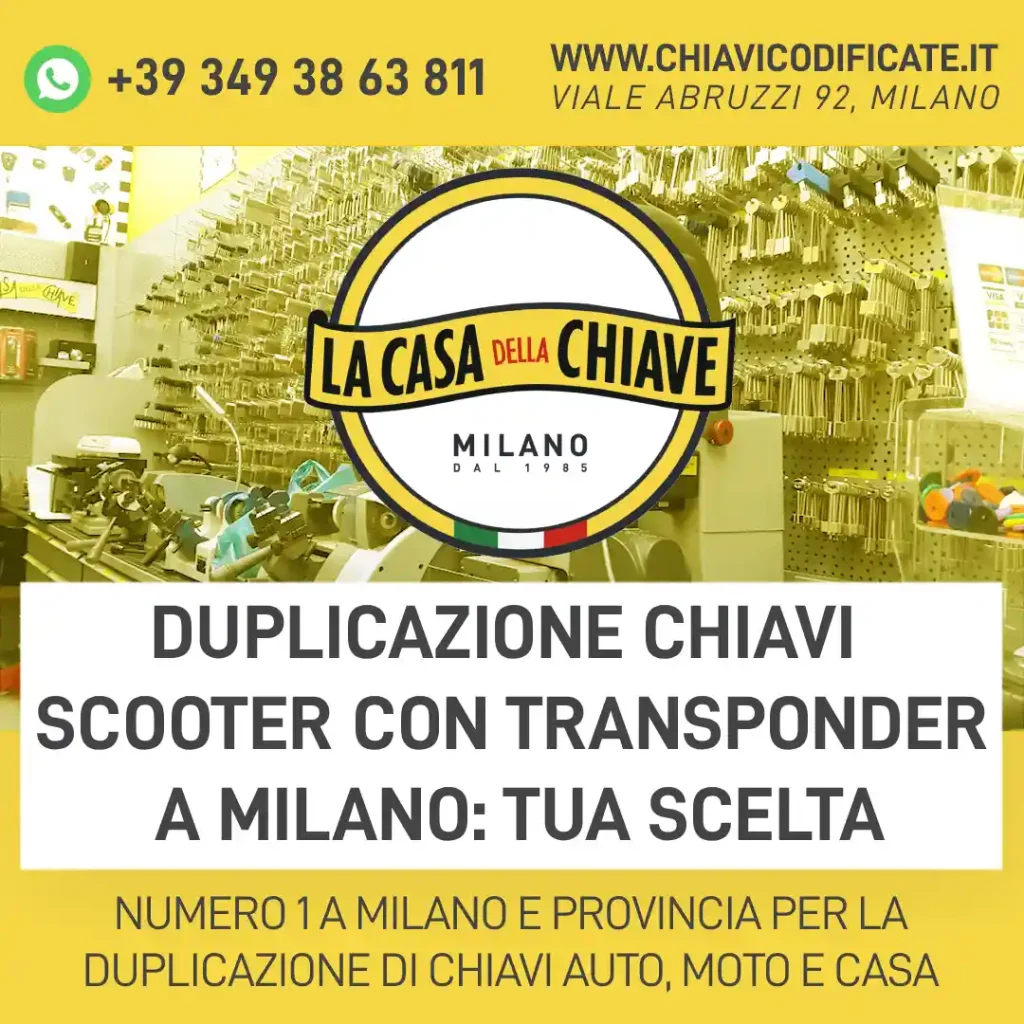 Duplicazione chiavi scooter con transponder a Milano: tua scelta