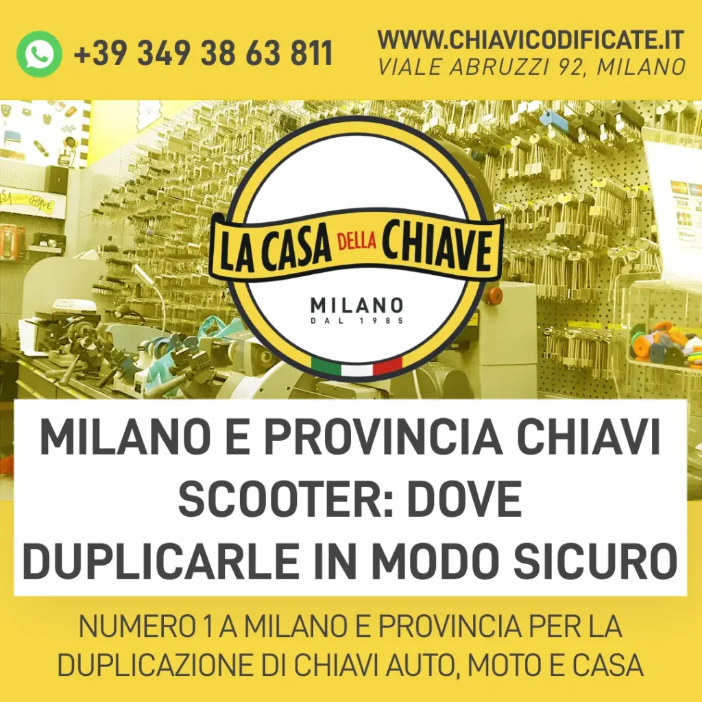 Milano e Provincia chiavi scooter: dove duplicarle in modo sicuro