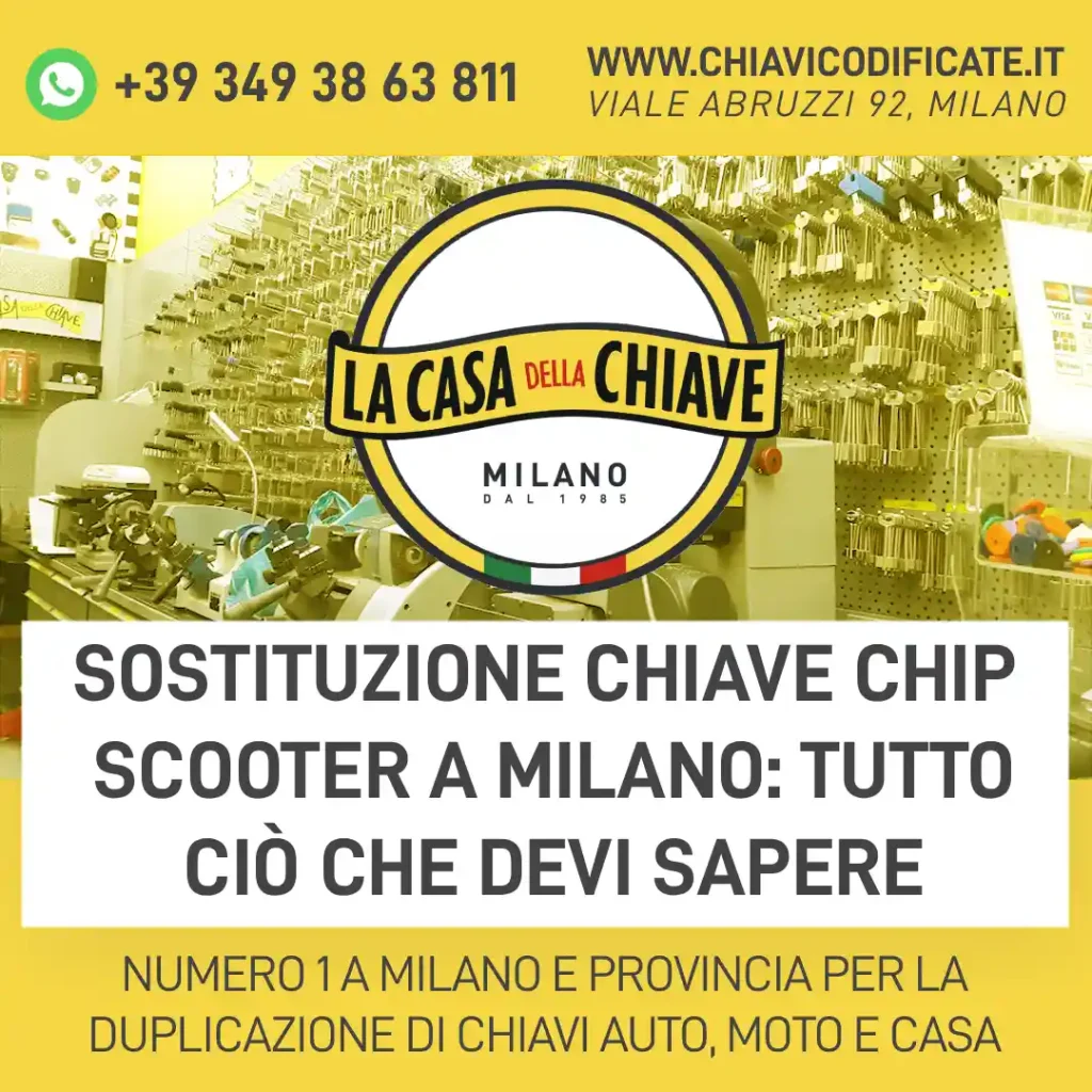 Sostituzione chiave chip scooter a Milano: tutto ciò che devi sapere