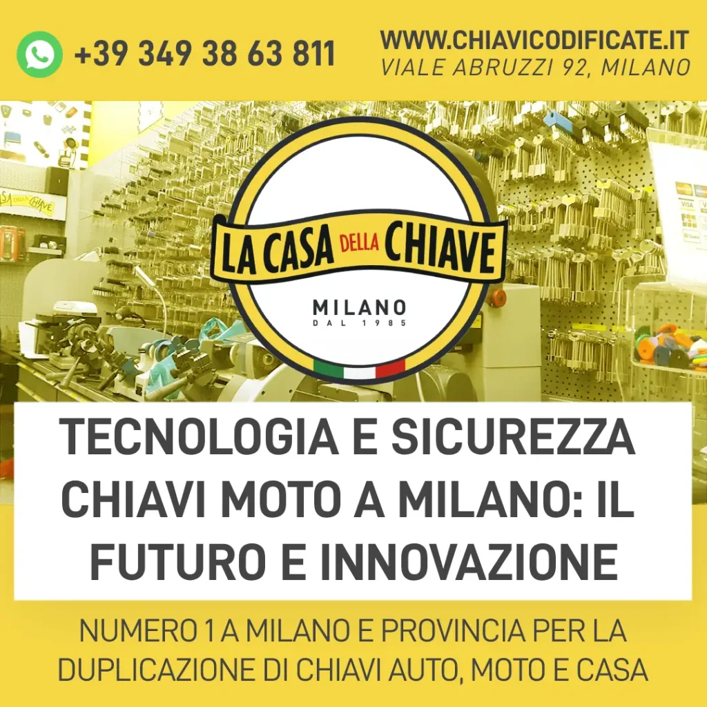 Tecnologia e sicurezza chiavi moto a Milano: il futuro e innovazione