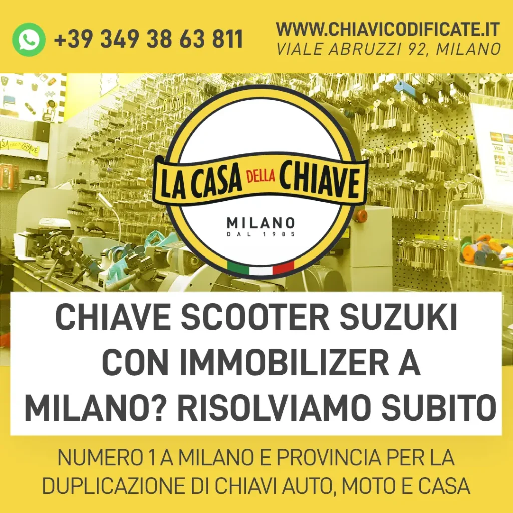 Chiave scooter Suzuki con immobilizer A Milano? risolviamo subito