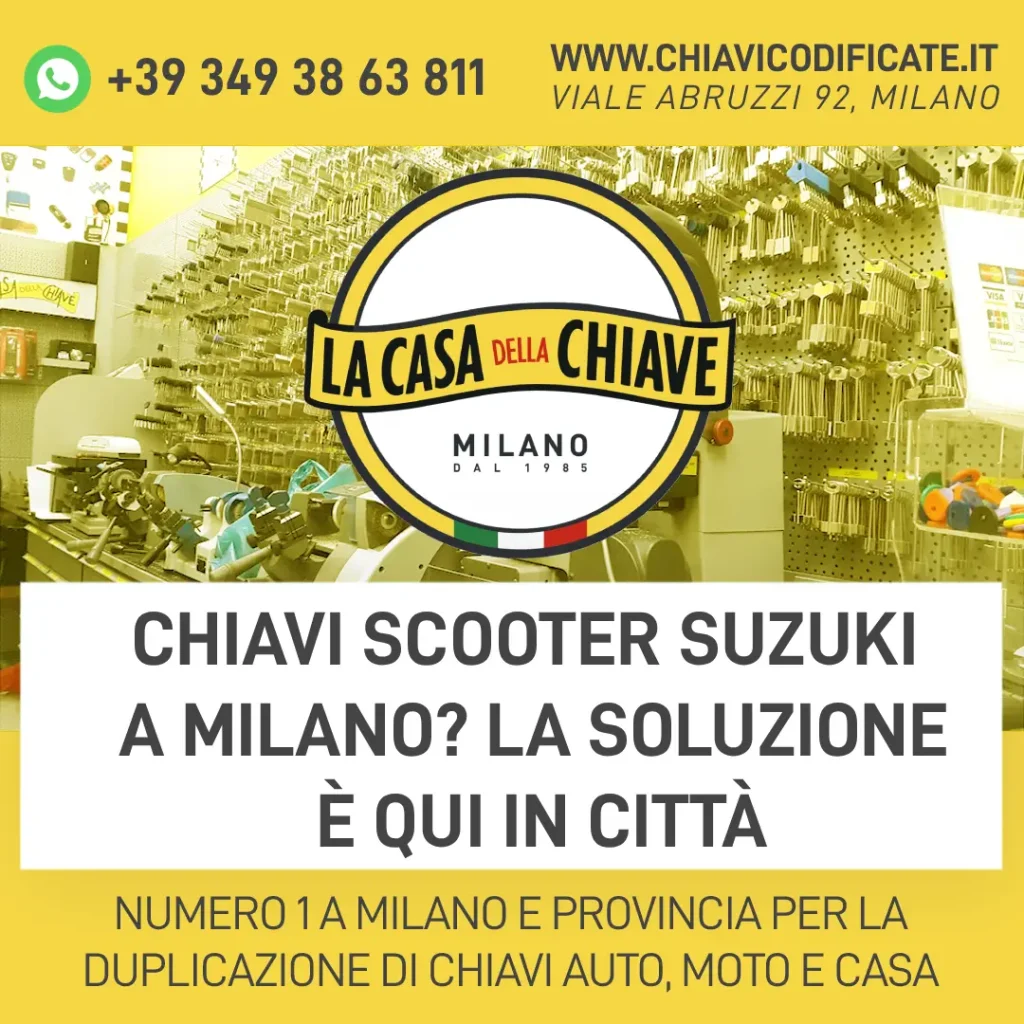 Chiavi scooter Suzuki a Milano? La soluzione è qui in città
