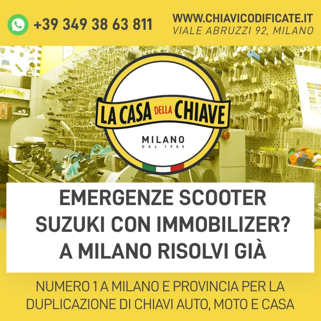 Emergenze scooter Suzuki con immobilizer? A Milano Risolvi già