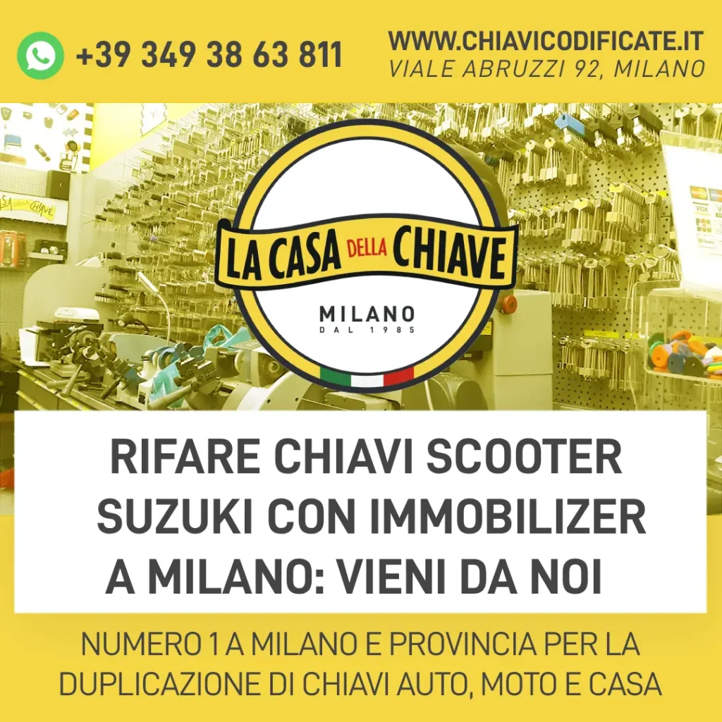 Rifare chiavi scooter Suzuki con immobilizer a Milano: vieni da noi