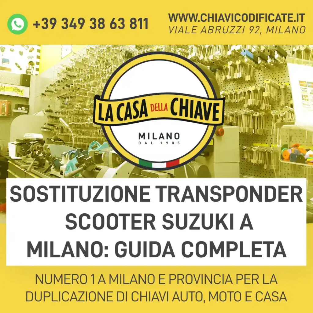 Sostituzione transponder scooter Suzuki a Milano: guida completa