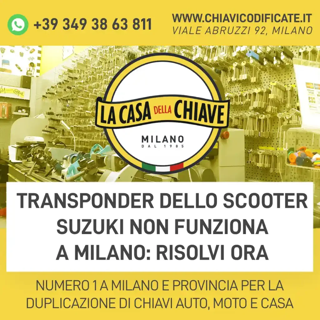Transponder dello scooter suzuki non funziona a Milano: Risolvi ora