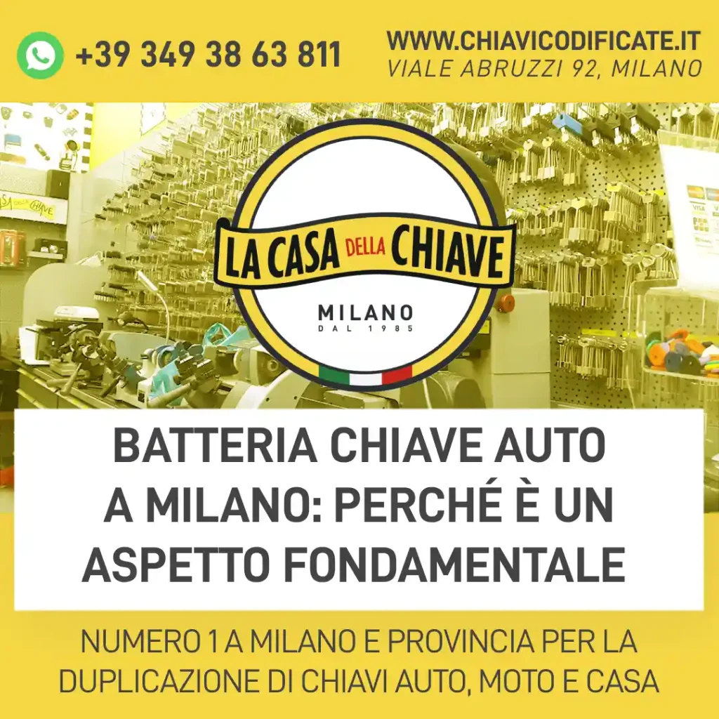 Batteria chiave Auto a Milano: perché è un aspetto fondamentale