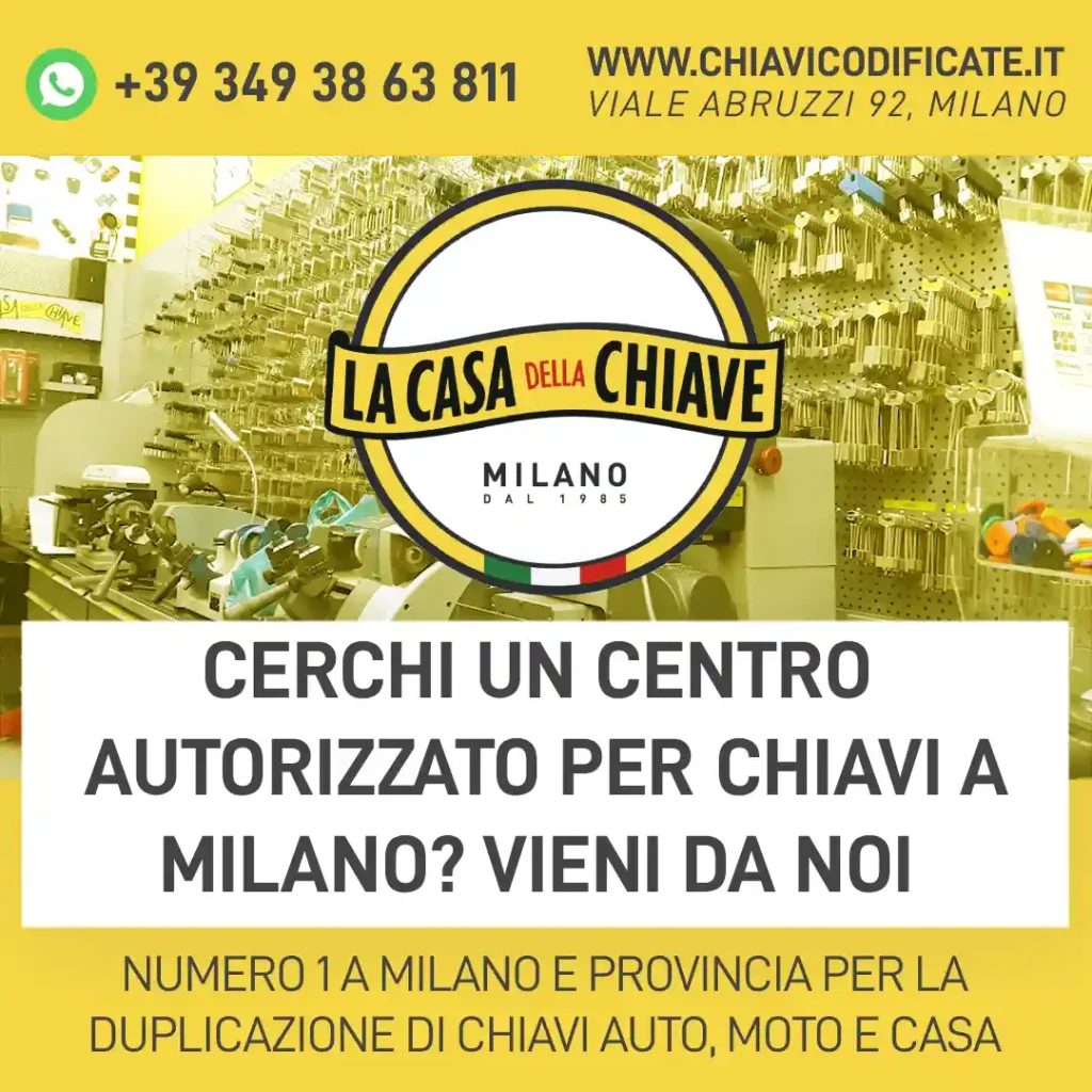 Cerchi un centro autorizzato per chiavi a Milano? vieni da noi
