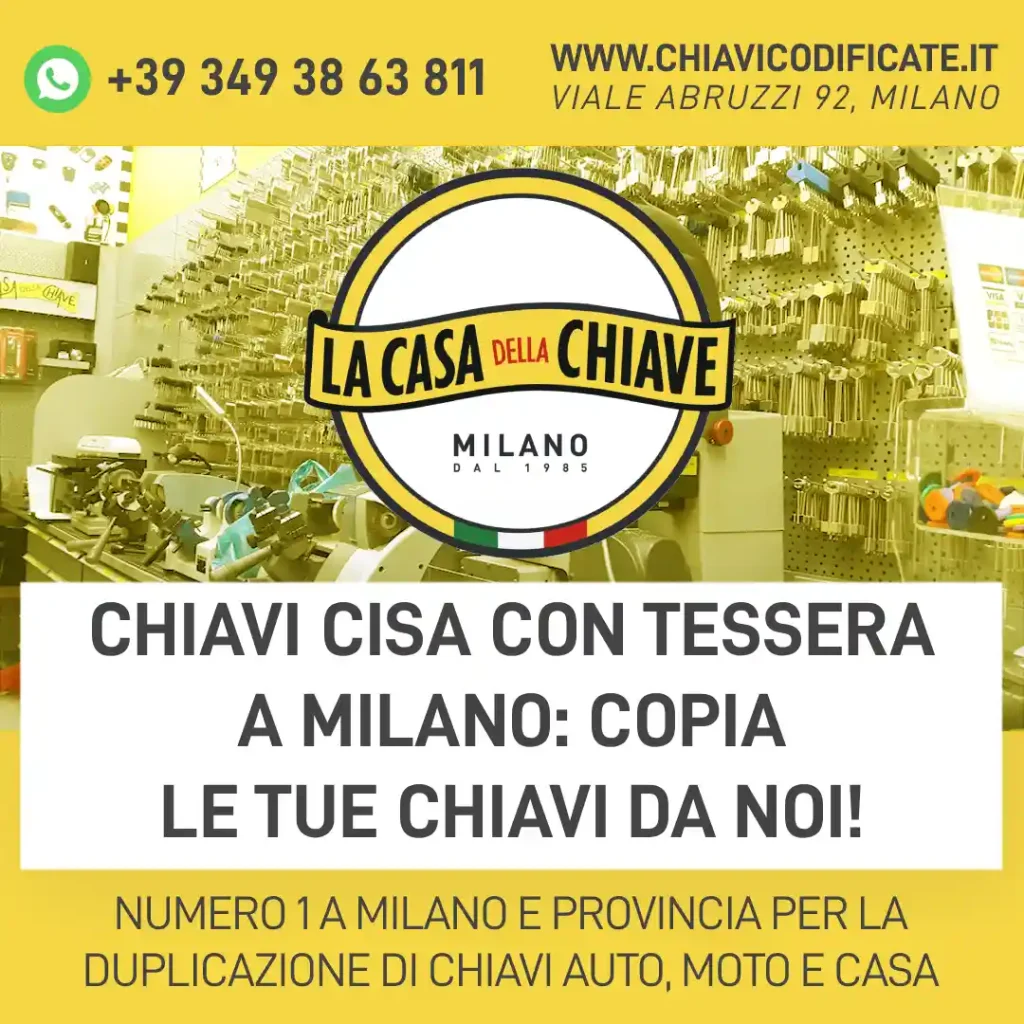 Chiavi Cisa con tessera a Milano: copai le tue chiavi da noi!