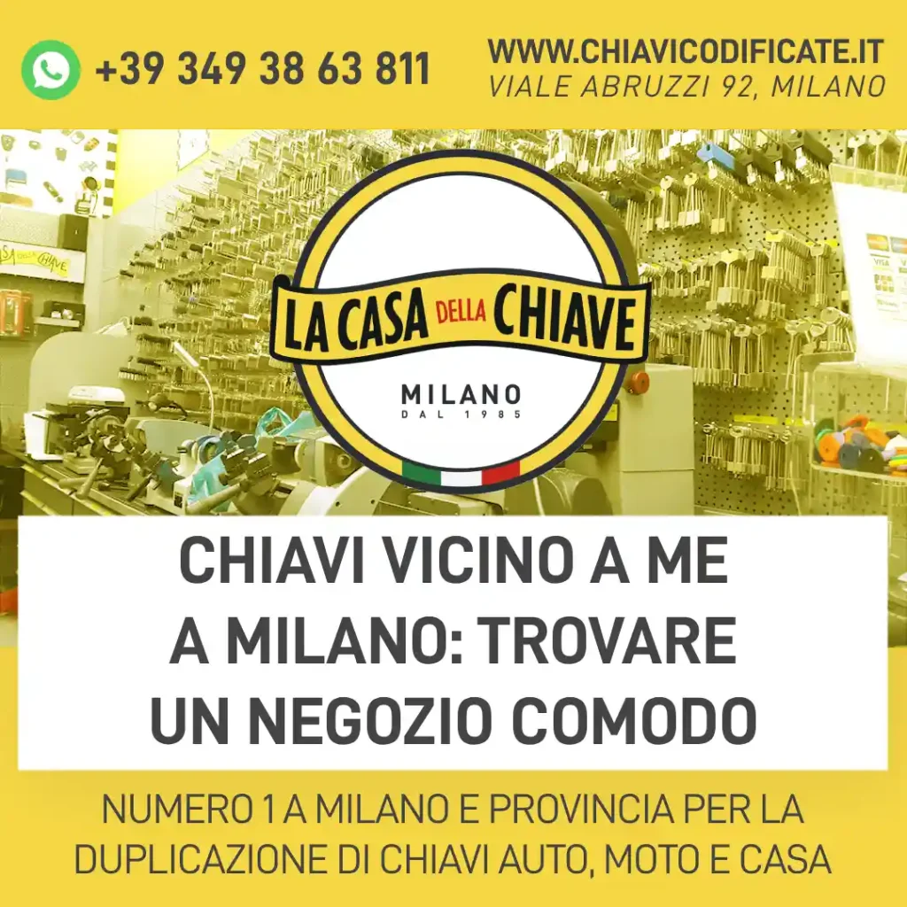 Chiavi vicino a me a Milano: trovare un negozio comodo