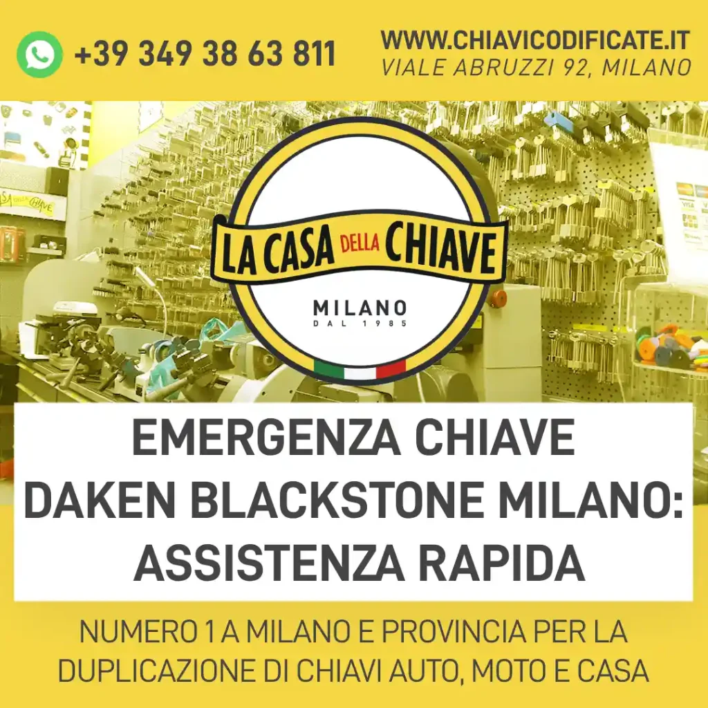 Emergenza Chiave Daken Blackstone Milano: assistenza rapida