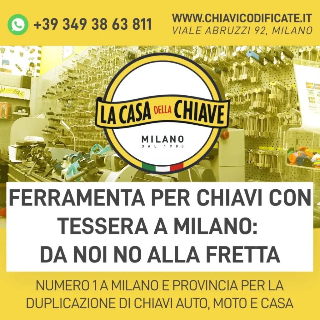 Ferramenta per chiavi con tessera a Milano: da noi no alla fretta