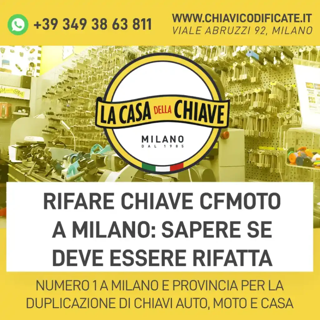 Rifare chiave CFMOTO a Milano: sapere se deve essere rifatta