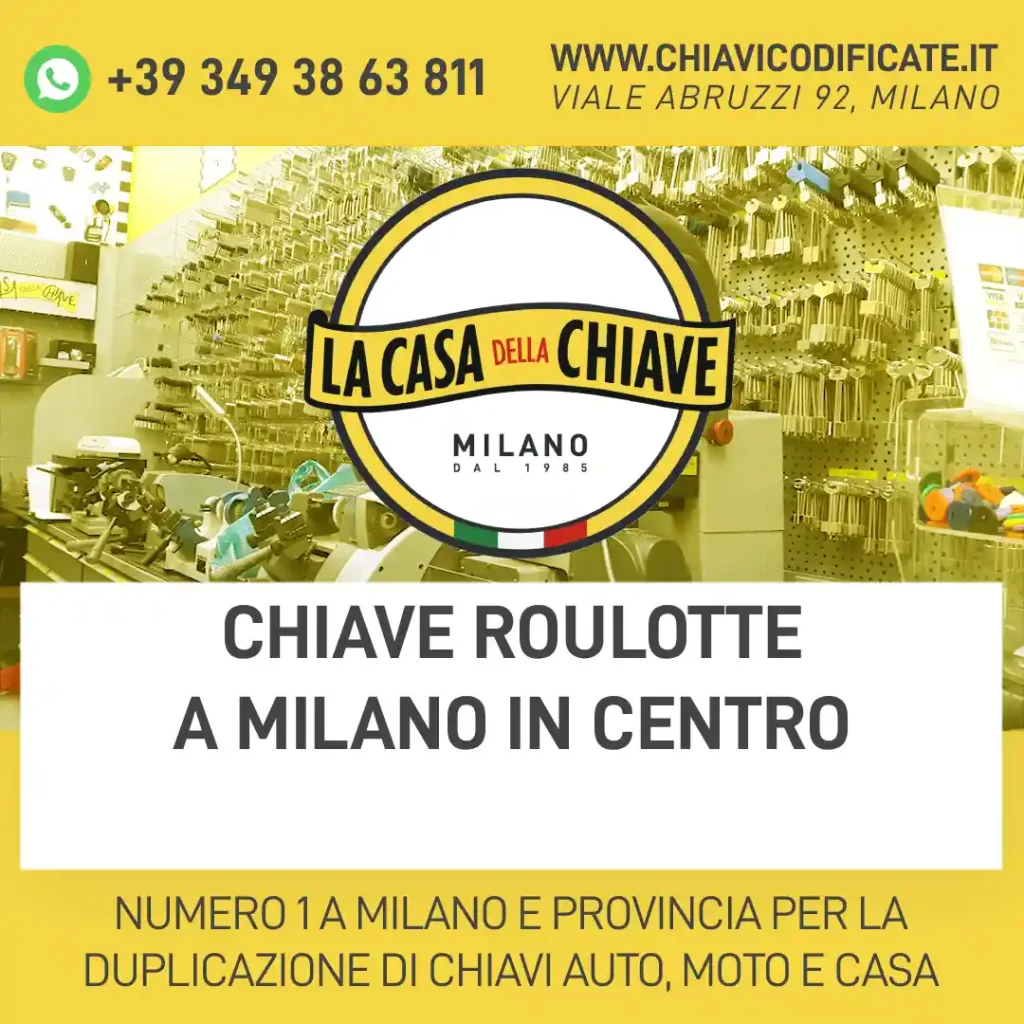 Chiave Roulotte a Milano in centro
