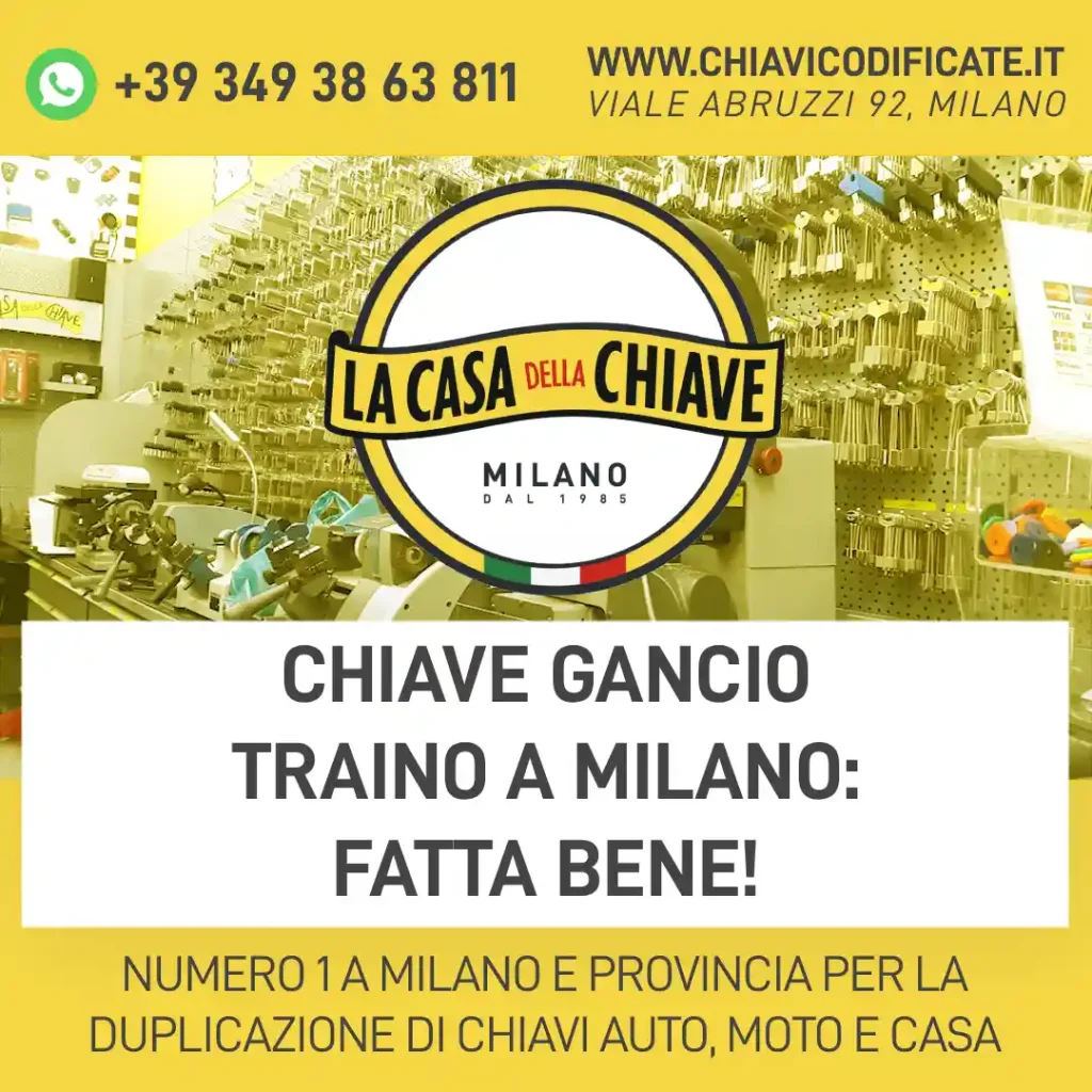 Chiave gancio traino a Milano: fatta bene!