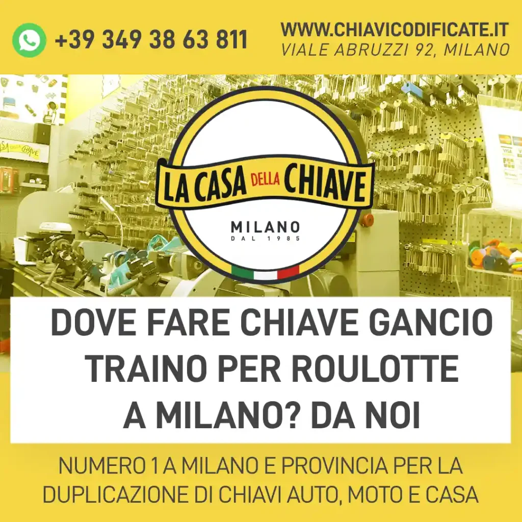 Dove fare chiave gancio traino per roulotte a Milano? Da Noi