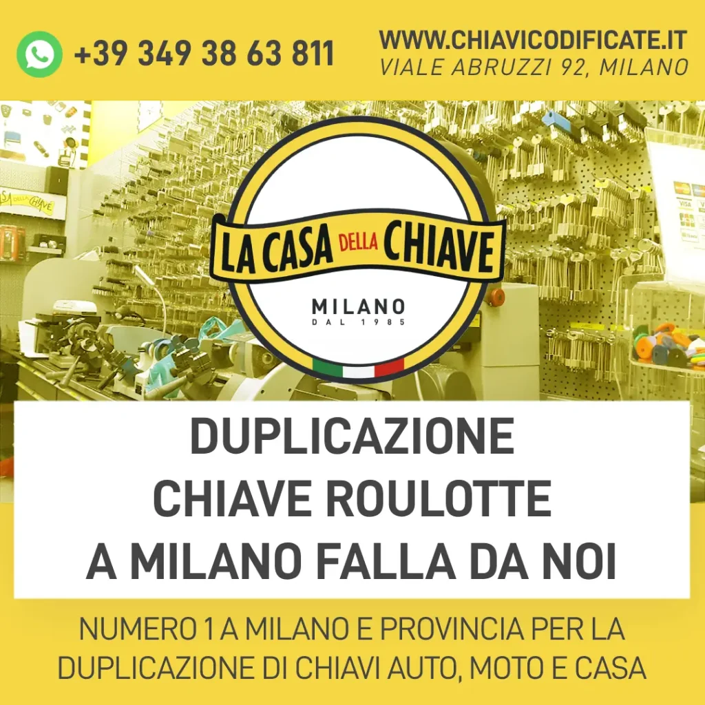 Duplicazione chiave Roulotte a Milano falla da noi