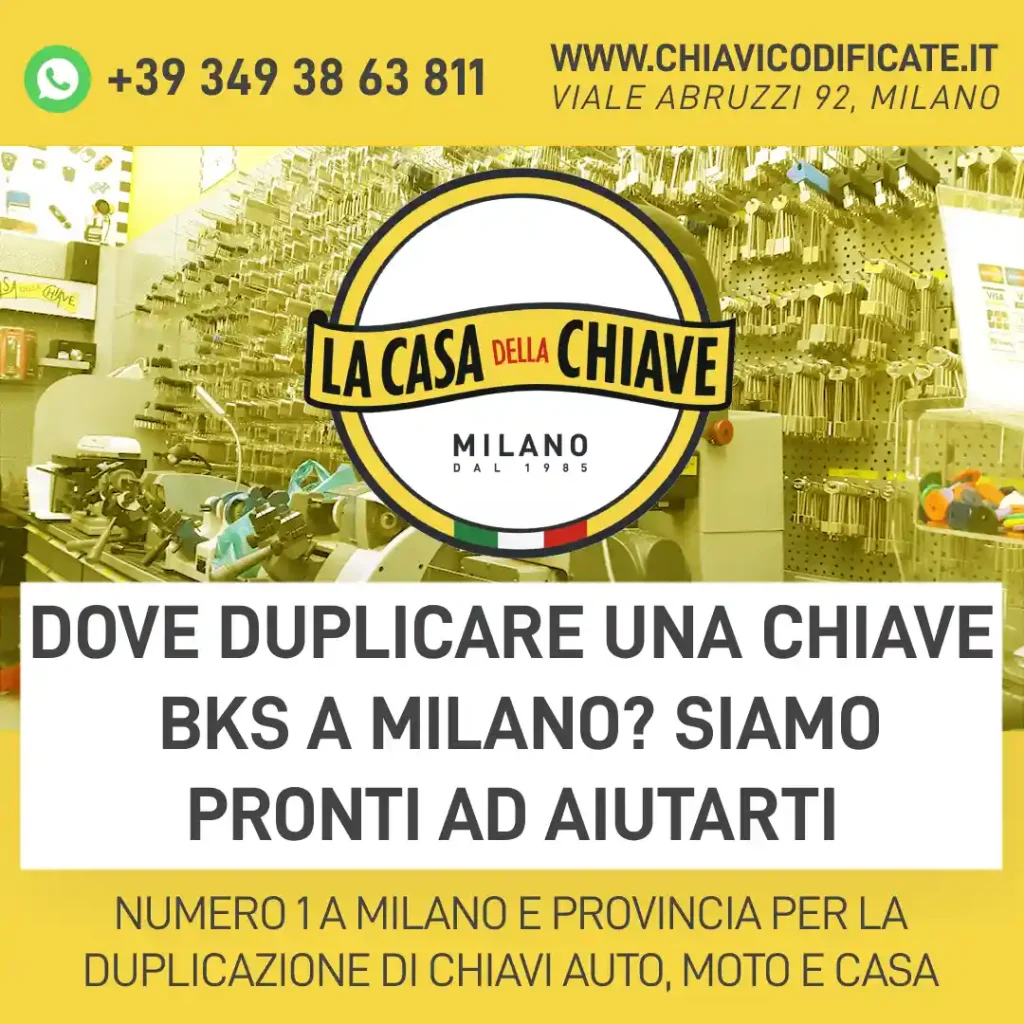 Dove duplicare una chiave BKS a Milano? Siamo pronti ad aiutarti
