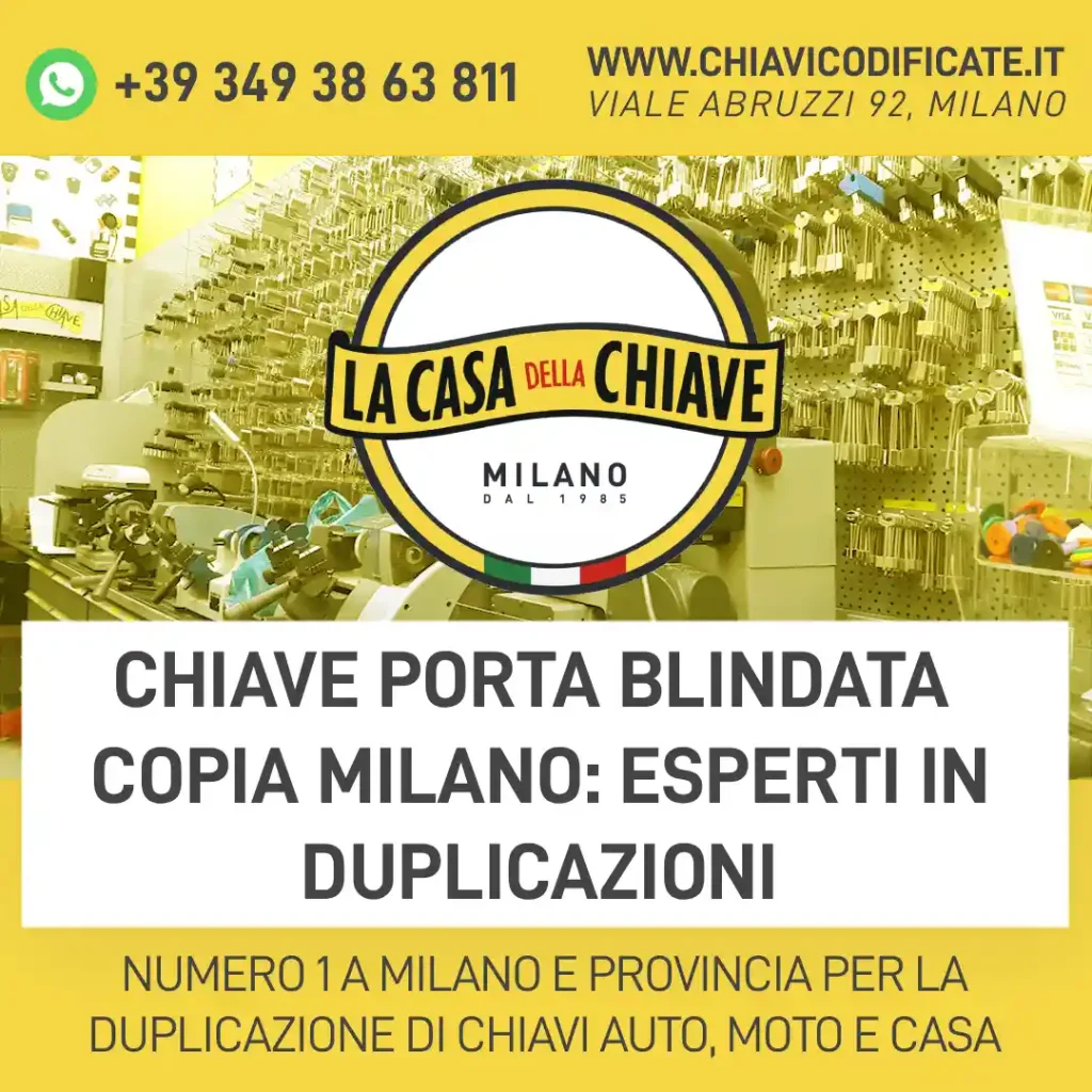 Chiave Porta Blindata Copia Milano: Esperti in Duplicazioni