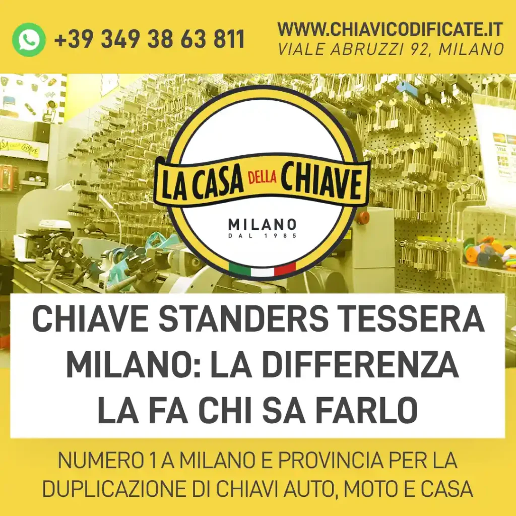 Chiave Standers Tessera Milano: La Differenza la Fa Chi Sa farlo
