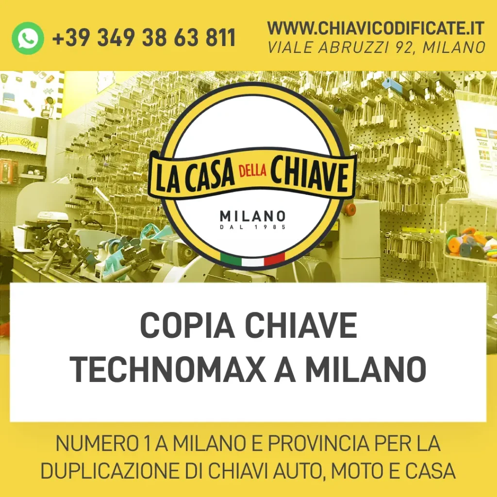Copia Chiave Technomax a Milano