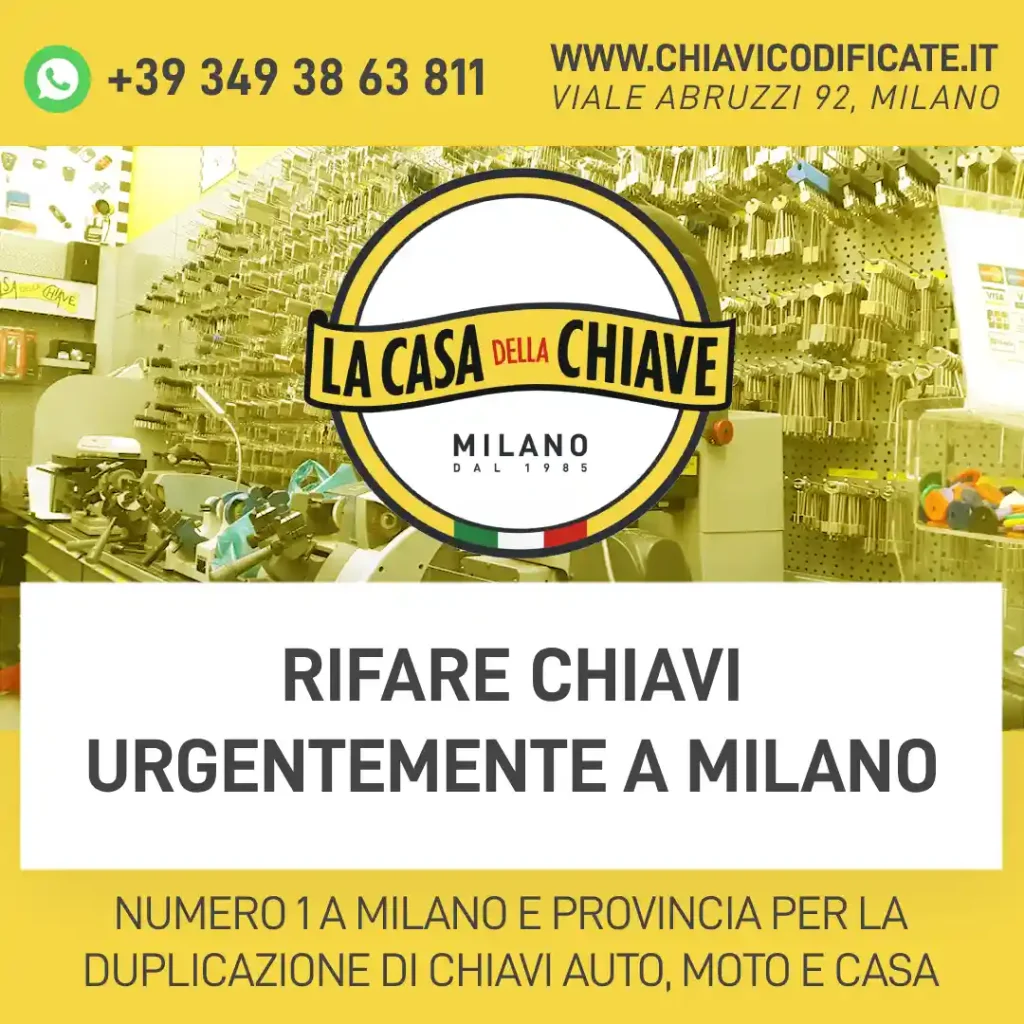 Rifare chiavi urgentemente a Milano