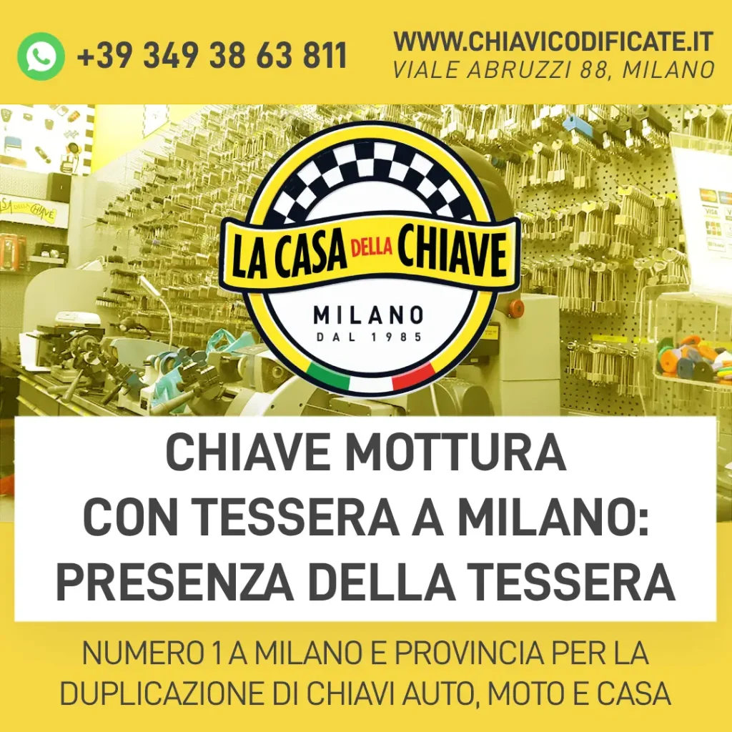 Chiave Mottura con tessera a Milano: presenza della tessera