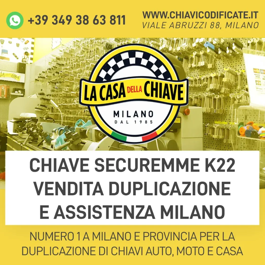 Chiave Securemme K22 vendita duplicazione e assistenza Milano