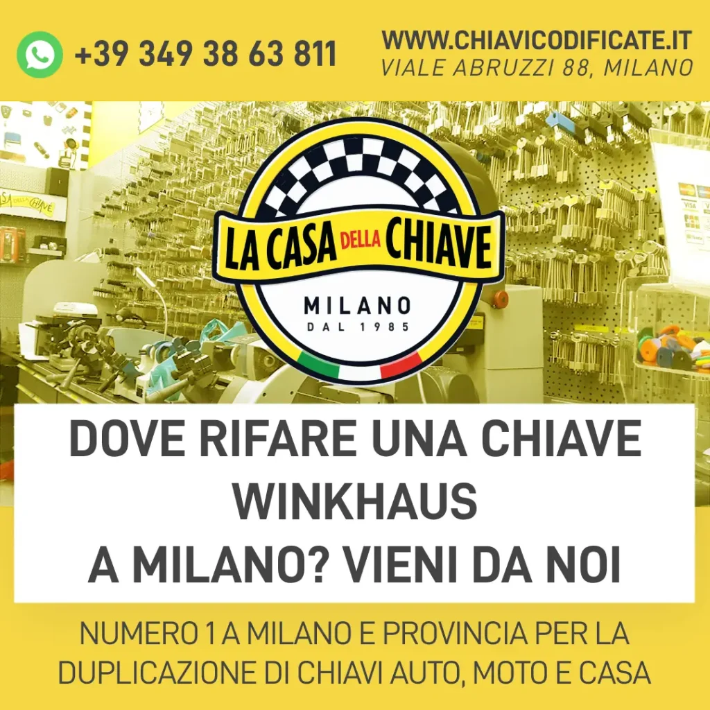 Dove rifare una chiave Winkhaus a Milano? Vieni da noi