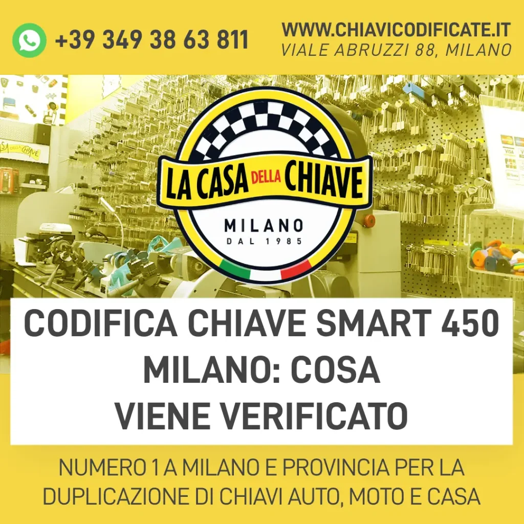 Codifica chiave Smart 450 Milano: cosa viene verificato