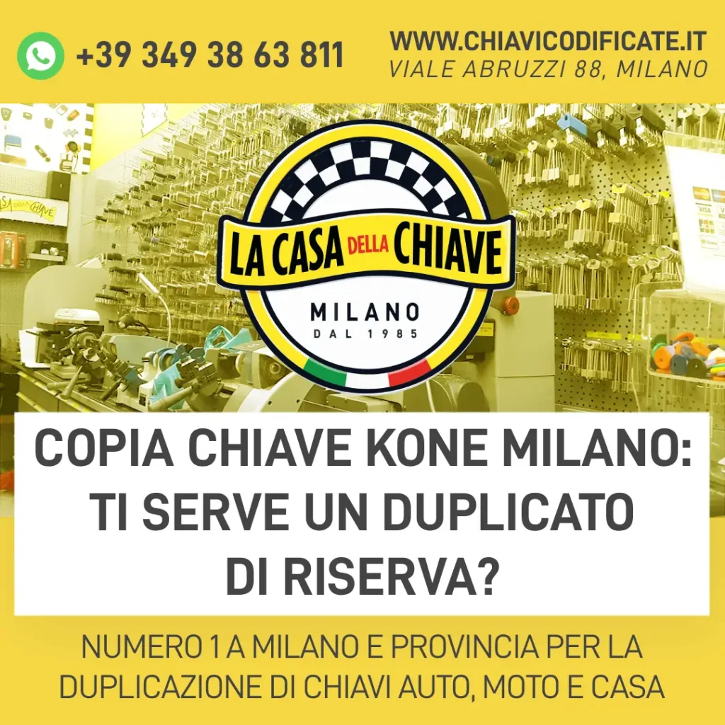 Copia chiave KONE Milano: ti serve un duplicato di riserva?
