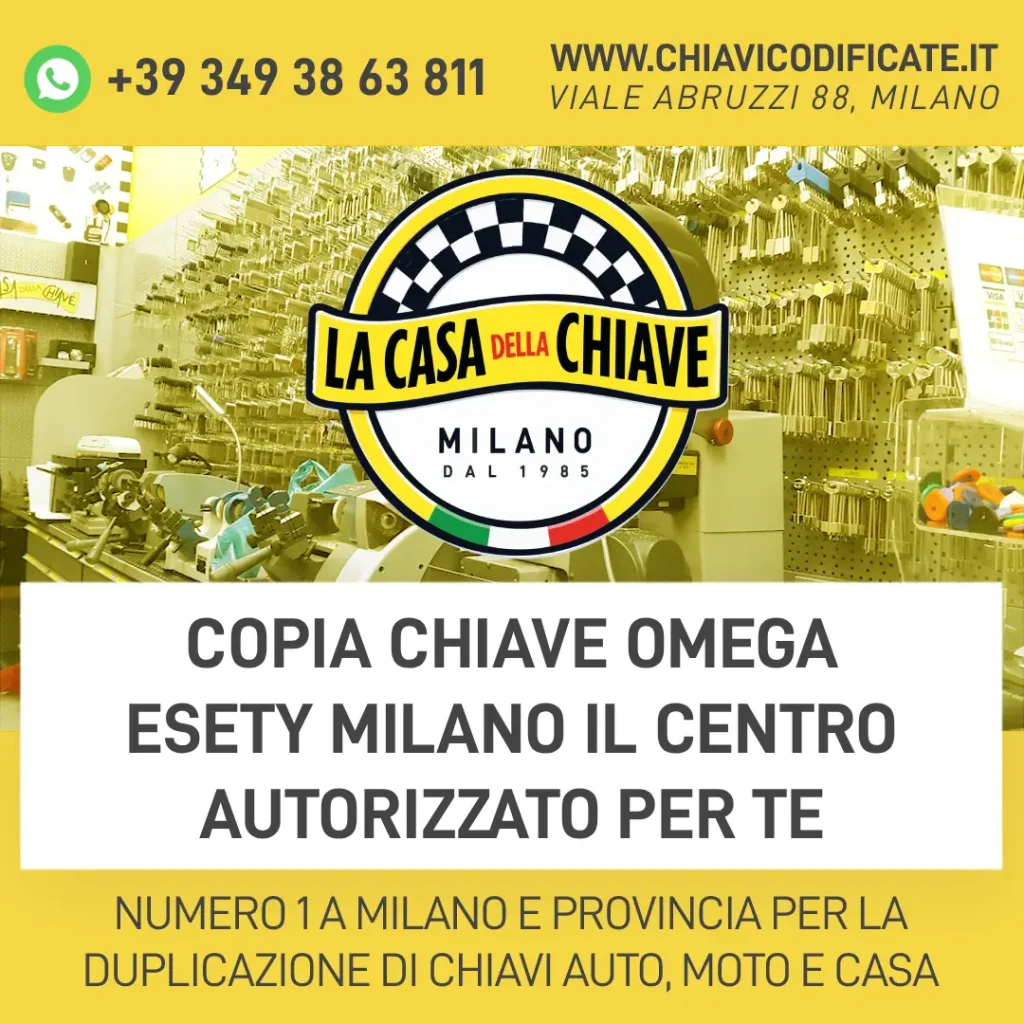 Copia chiave Omega ESETY Milano il Centro Autorizzato per Te