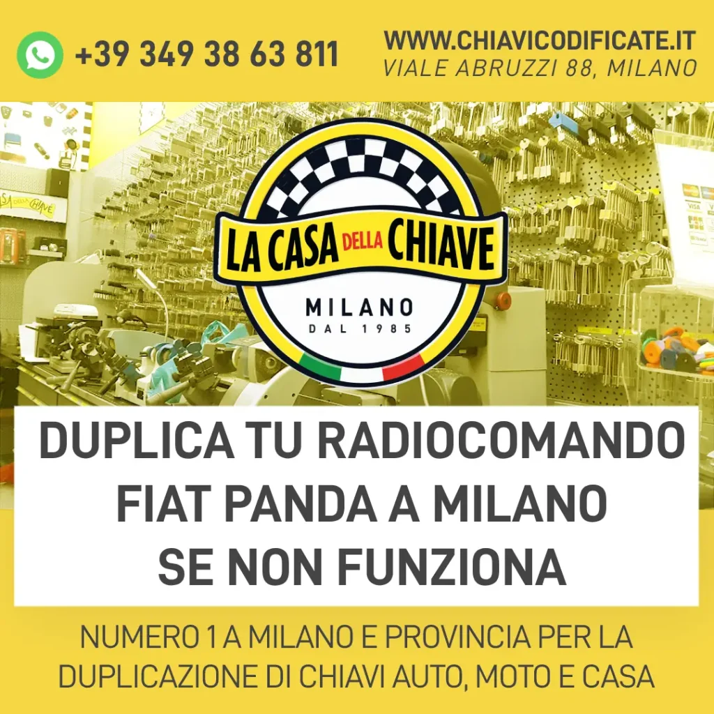 Duplica tu Radiocomando Fiat Panda a Milano Se Non Funziona
