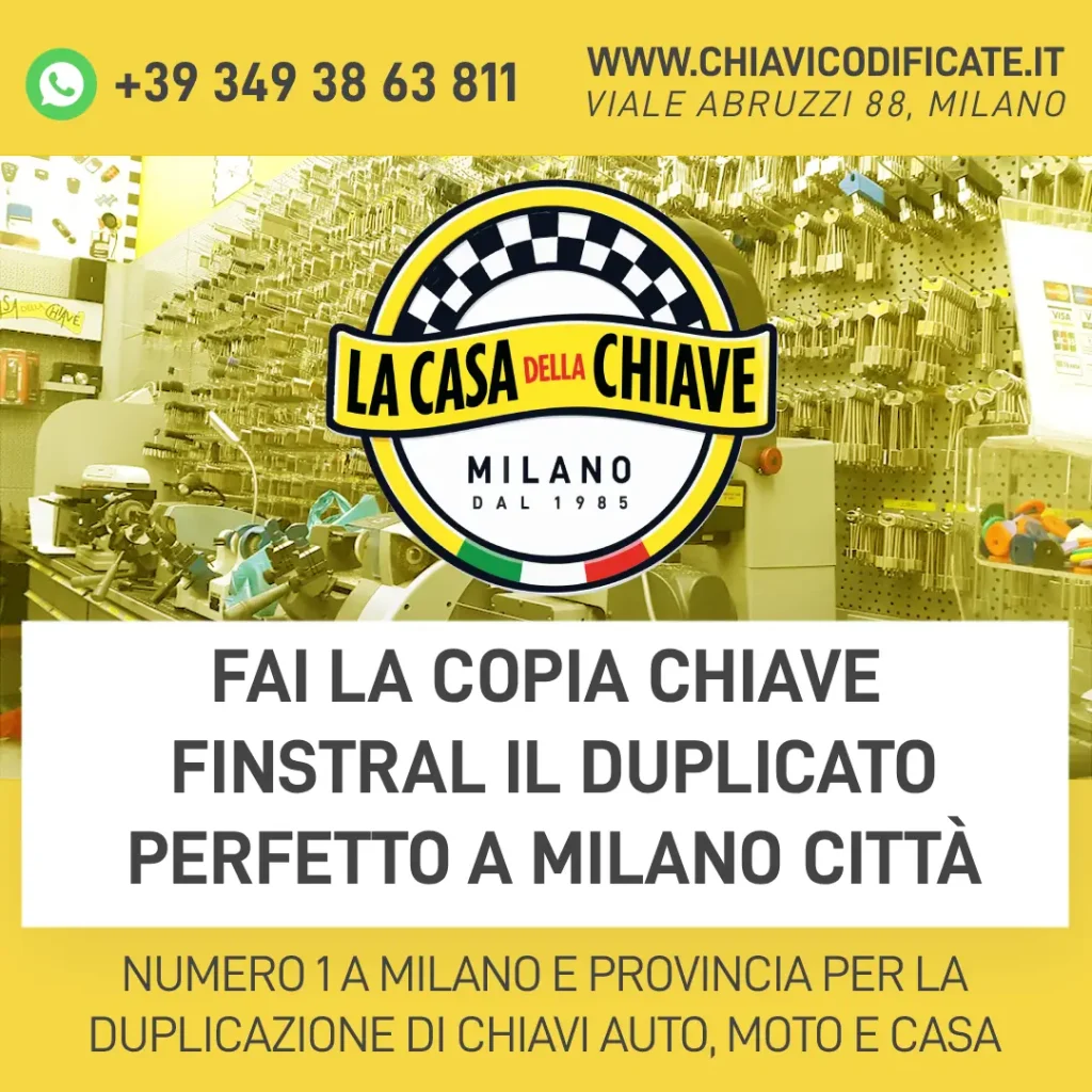 Fai La Copia Chiave Finstral Il Duplicato Perfetto a Milano Città
