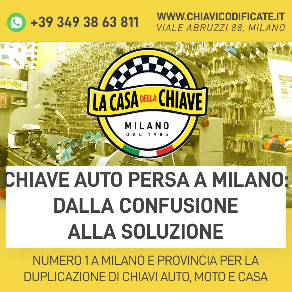 Chiave auto persa a Milano: dalla confusione alla soluzione