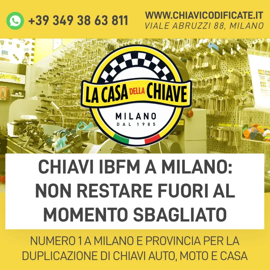 Chiavi IBFM a Milano: non restare fuori al momento sbagliato