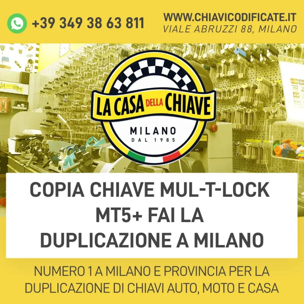 Copia Chiave Mul-T-Lock MT5+ fai La Duplicazione a Milano