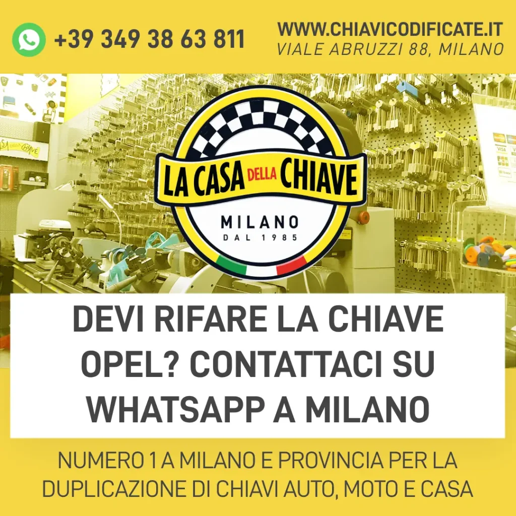 Devi Rifare la Chiave Opel? Contattaci su WhatsApp a Milano