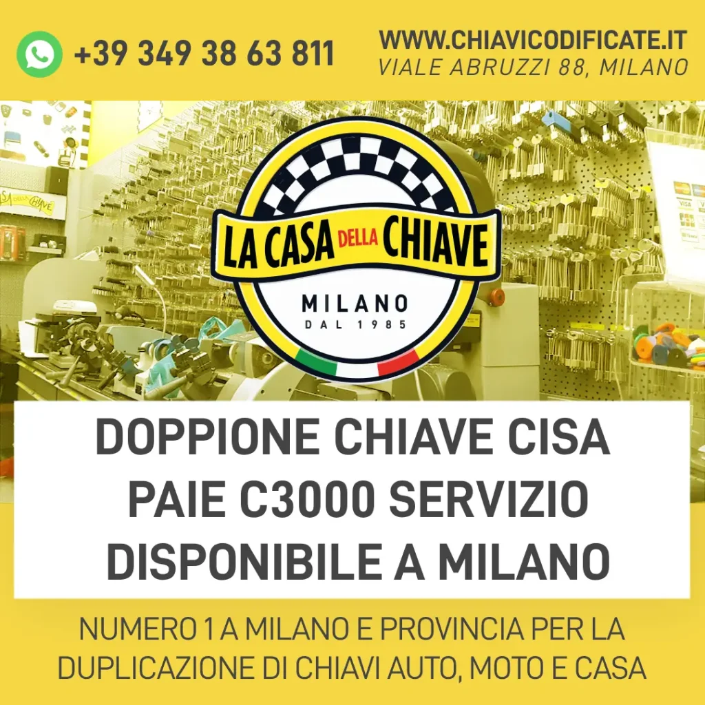 Doppione Chiave CISA PAIE C3000 Servizio Disponibile a Milano
