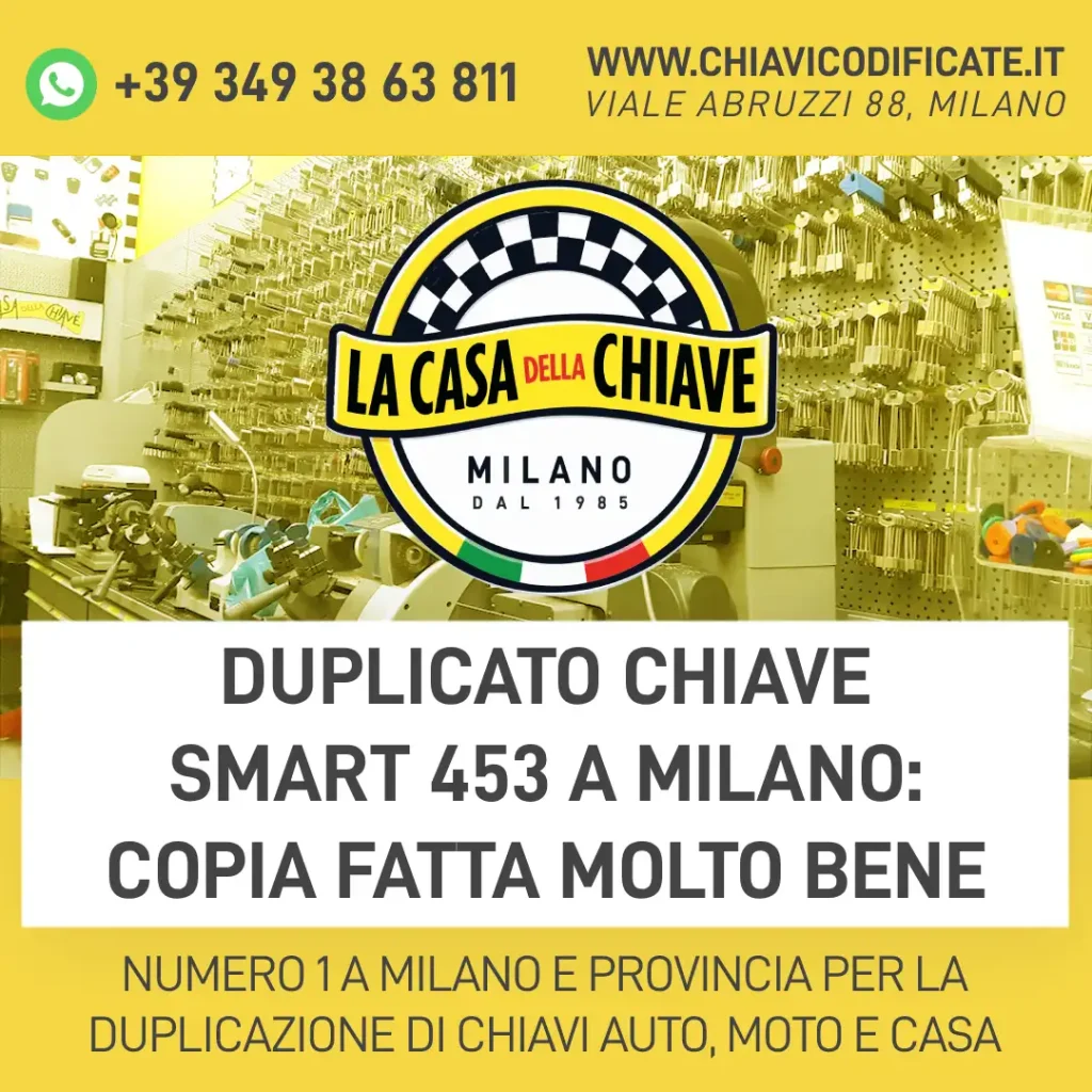 Duplicato chiave Smart 453 a Milano: copia fatta molto bene