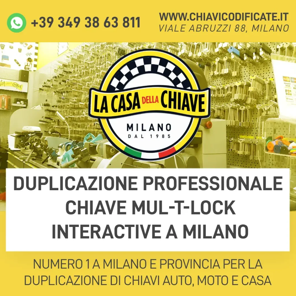 Duplicazione Professionale Chiave Mul-T-Lock Interactive a Milano