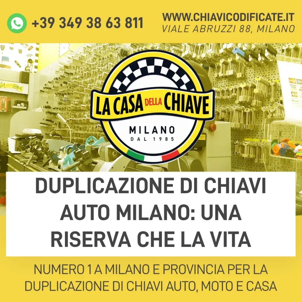 Duplicazione di chiavi auto Milano: una riserva che la vita