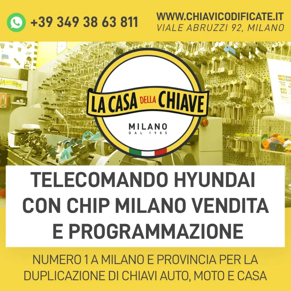 Telecomando Hyundai con Chip Milano Vendita e Programmazione