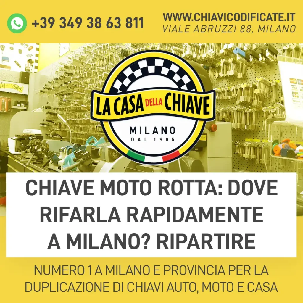 Chiave moto rotta: dove rifarla rapidamente a Milano? Ripartire