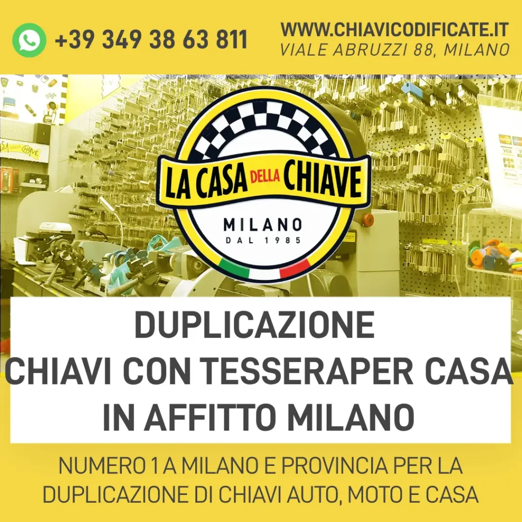 Duplicazione chiavi con tessera per casa in affitto Milano