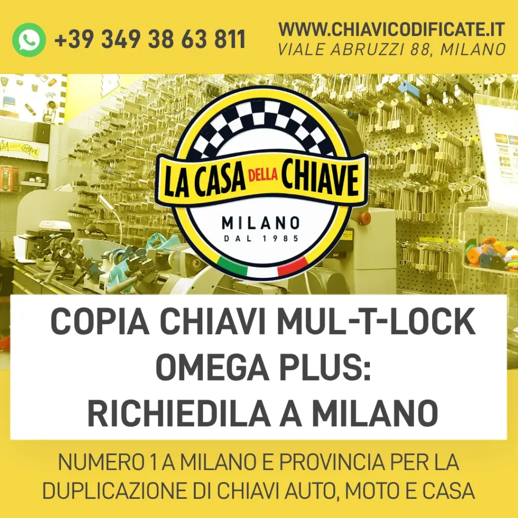 Copia Chiavi Mul-T-Lock Omega Plus: Richiedila a Milano