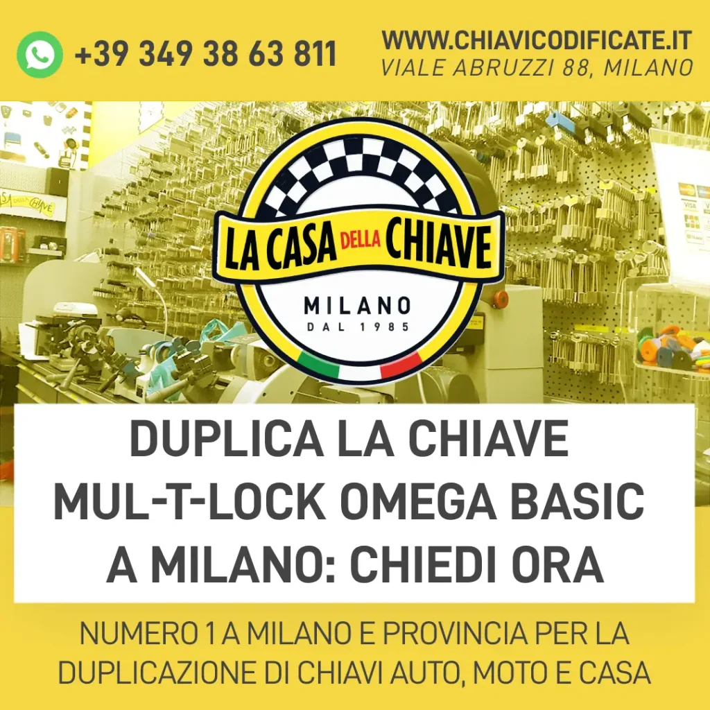 Duplica la Chiave Mul-T-Lock Omega Basic a Milano: Chiedi Ora