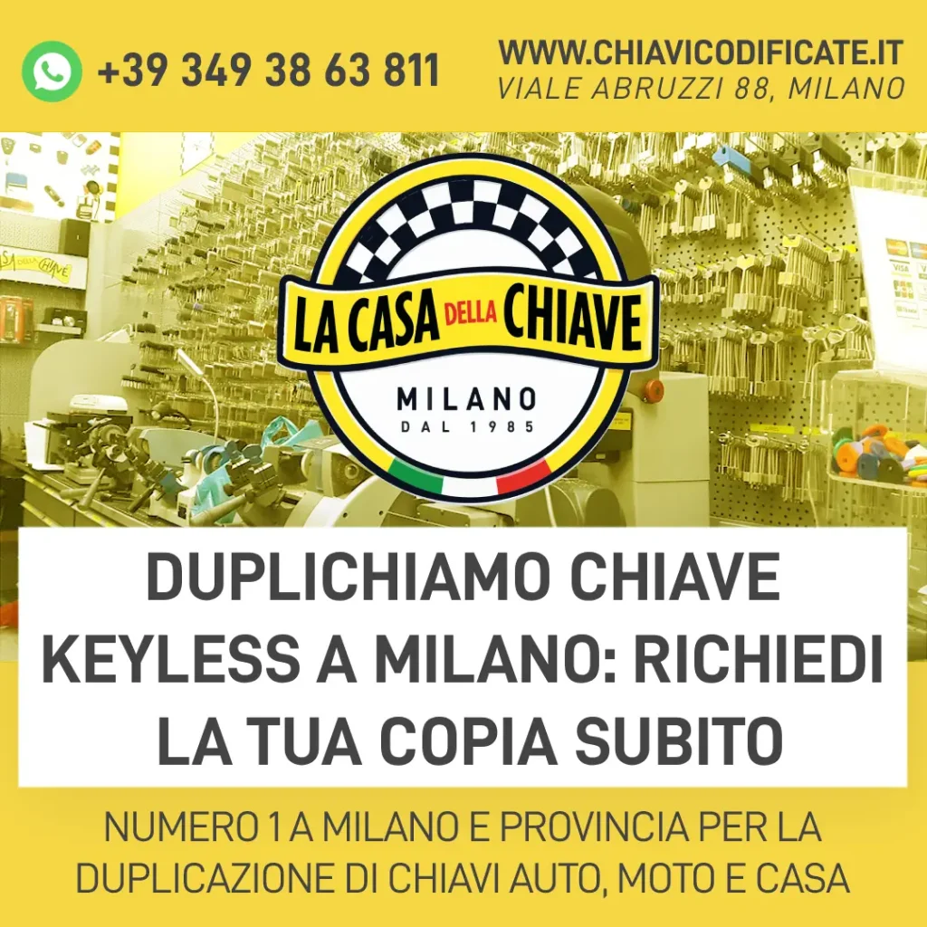 Duplichiamo Chiave keyless a Milano: Richiedi la tua Copia Subito