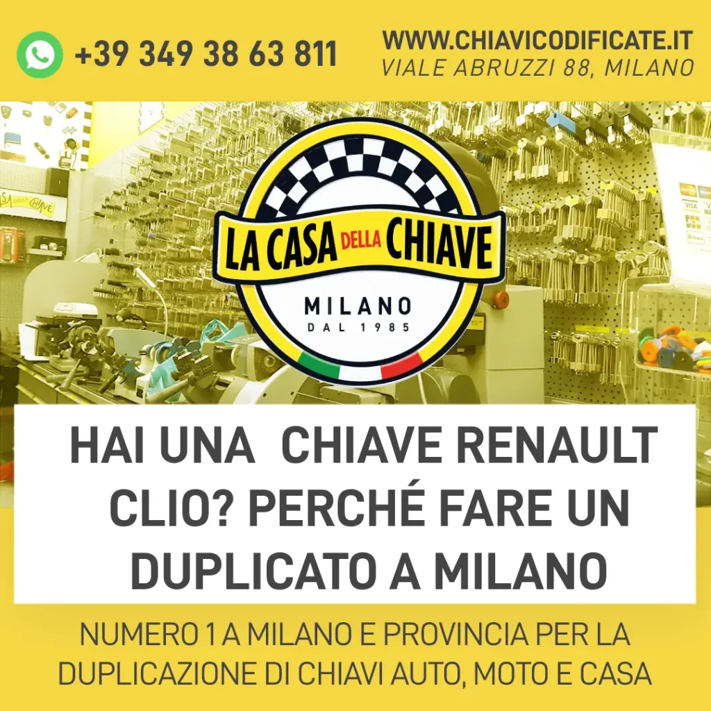 Hai una chiave Renault Clio? Perché fare un duplicato a Milano